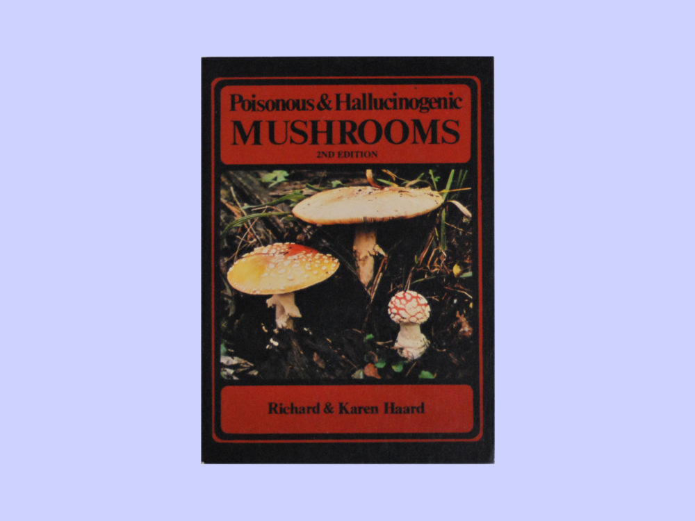 Poisonous & Hallucinogenic Mushrooms